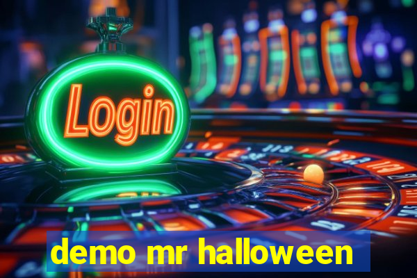 demo mr halloween